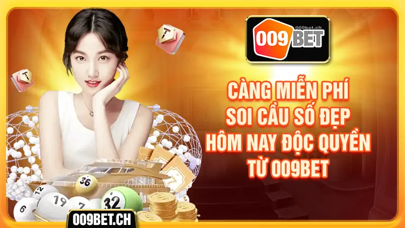 3 càng miễn phí soi cầu số đẹp