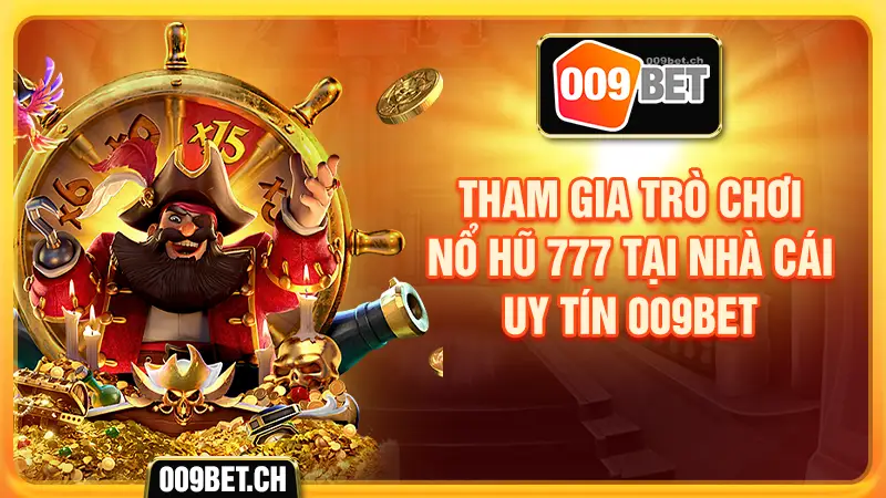 nổ hũ 777 tại nhà cái uy tín