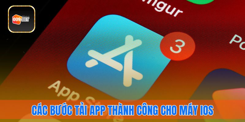 các bước tải app trên thiết bị