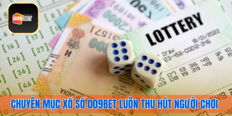 Chuyên mục xổ số 009bet luôn thu hút người chơi