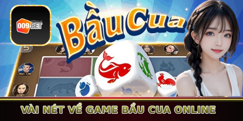 Vài nét về game Bầu Cua online tại sân chơi